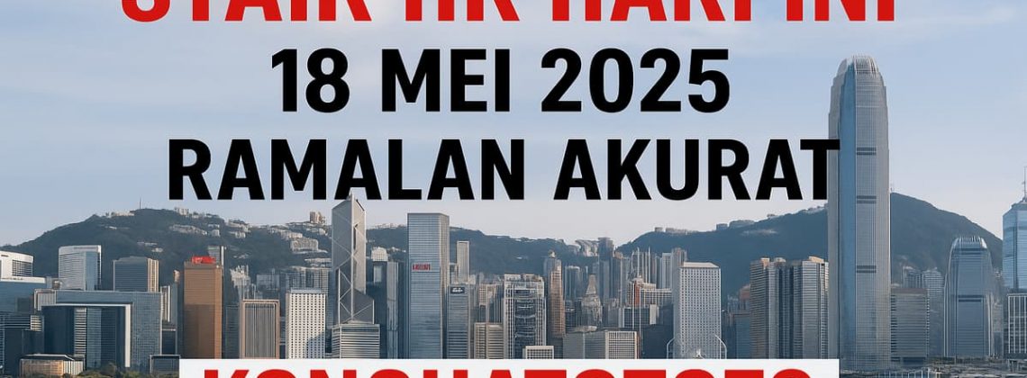 Syair HK Hari Ini 18 Mei 2025 – Ramalan Akurat Konohatoto78 - angkagaib.com