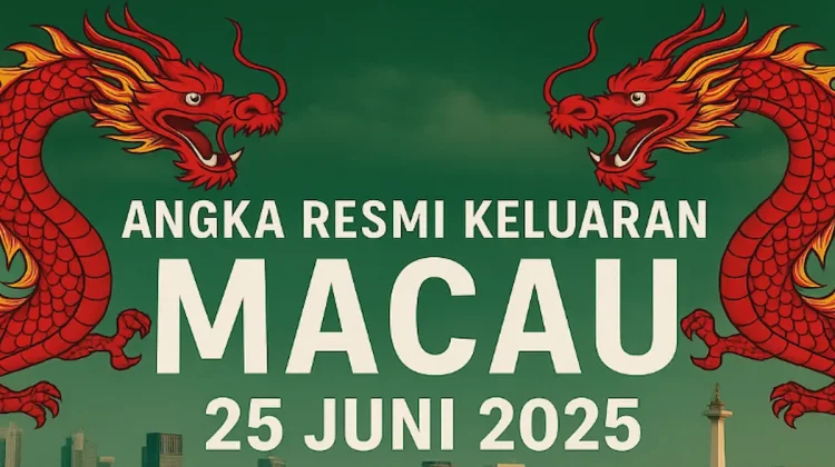 Angka Resmi Keluaran Macau 25 Juni 2025 dari Konohatoto78 - angkagaib.com