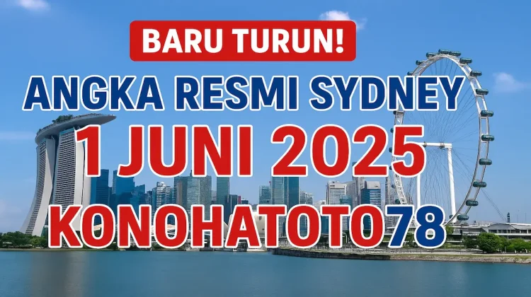 Baru Turun! Angka Resmi Sydney 1 Juni 2025 dari Konohatoto78 - angkagaib.com