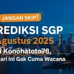 Jangan Skip! Prediksi SGP 2 Agustus 2025 dari Konohatoto78, JP Hari Ini Gak Cuma Wacana - angkagaib.com