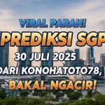 Viral Parah! Prediksi SGP 30 Juli 2025 dari Konohatoto78, Bakal Ngacir! - angkagaib.com