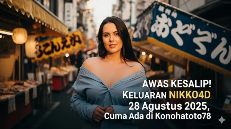 Awas Kesalip! Keluaran NIKKO4D 28 Agustus 2025, Cuma Ada di Konohatoto78 - keluarantoto78.com