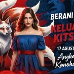 Berani Beda! Keluaran Kitsune 17 Agustus 2025 Angka Gaib Konohatoto78! - angkagaib.com