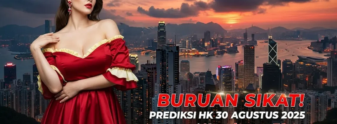 Buruan Sikat! Prediksi HK 30 Agustus 2025 dari Konohatoto78, Bawa Hoki Sampai Pagi! - keluarantoto78.com