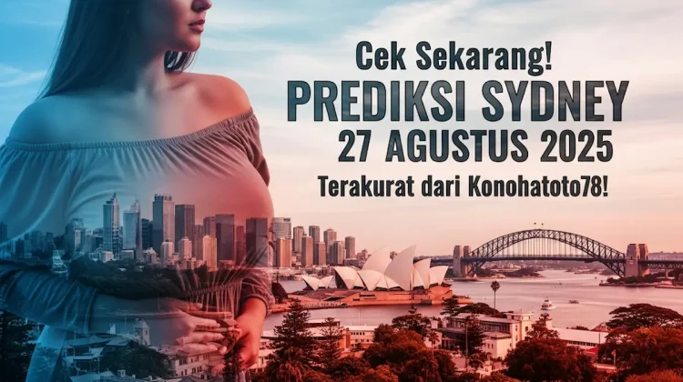 Cek Sekarang! Prediksi Sydney 27 Agustus 2025 Terakurat dari Konohatoto78! - keluarantoto78.com