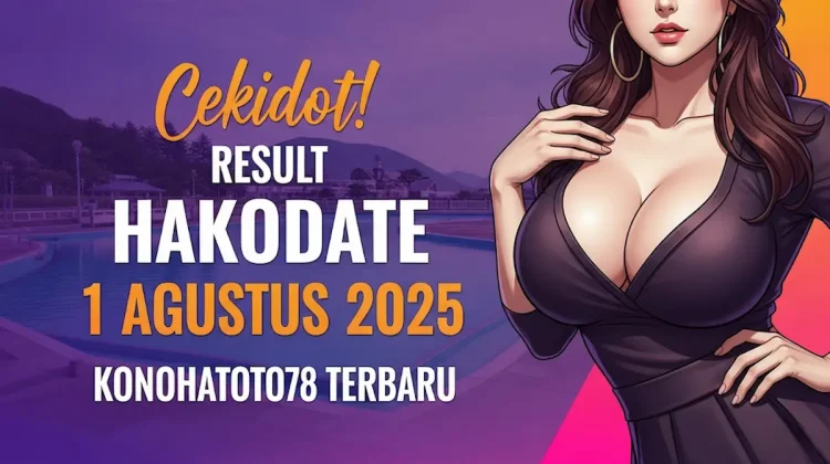 Cekidot! Result Hakodate 1 Agustus 2025 Konohatoto78 Terbaru - angkagaib.com