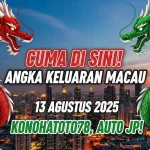 Cuma Di Sini! Angka Keluaran Macau 13 Agustus 2025 Konohatoto78, Auto JP! - angkagaib.com