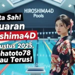 Data Sah! Keluaran Hiroshima4D 17 Agustus 2025, Konohatoto78 Pantau Terus! - angkagaib.com