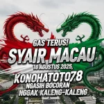 Gas Terus! Syair Macau 18 Agustus 2025, Konohatoto78 Ngasih Bocoran Nggak Kaleng-kaleng - angkagaib.com