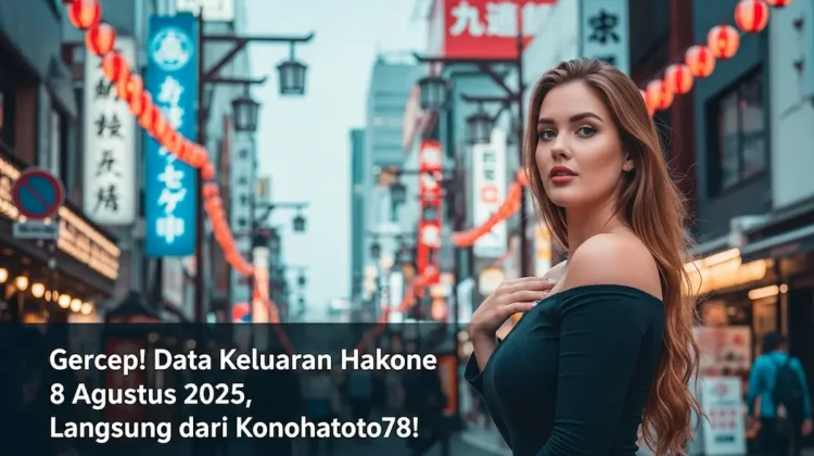 Gercep! Data Keluaran Hakone 8 Agustus 2025, Langsung dari Konohatoto78! - angkagaib.com