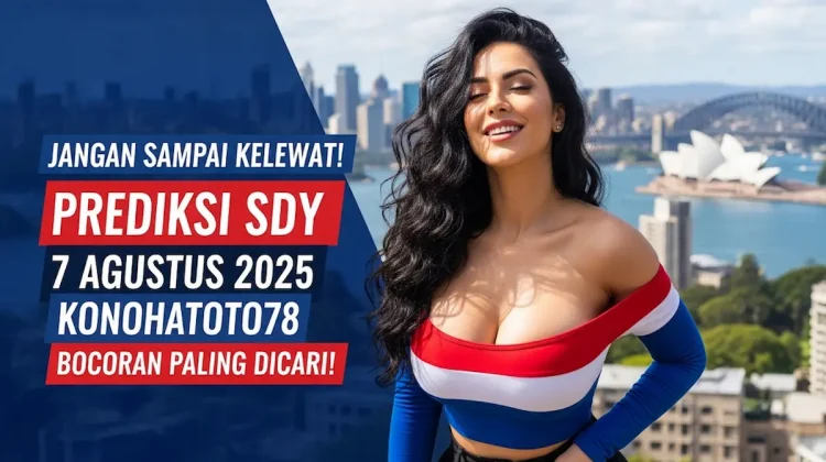 Jangan Sampai Kelewat! Prediksi SDY 7 Agustus 2025 Konohatoto78 Bocoran Paling Dicari! - angkagaib.com