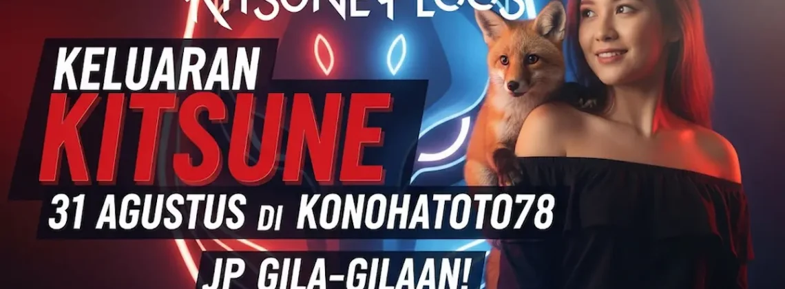 Keluaran Kitsune 31 Agustus di konohatoto78 JP Gila-gilaan! - keluarantoto78.com