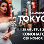 Keluaran Tokyo4D 28 Agustus 2025 Data Konohatoto78, Cek Nomor Hoki Lo! - keluarantoto78.com