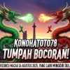 Konohatoto78 Tumpah Bocoran! Prediksi Macau 26 Agustus 2025, Yang Lain Minggir Dulu - keluarantoto78.com