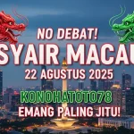 No Debat! Syair Macau 22 Agustus 2025 Konohatoto78 Emang Paling Jitu! - keluarantoto78.com