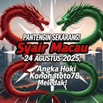 PANTENGIN SEKARANG! Syair Macau 24 Agustus 2025, Angka Hoki Konohatoto78 Meledak! - keluarantoto78.com