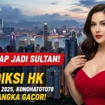 Siap-Siap Jadi Sultan! Prediksi HK 23 Agustus 2025, Konohatoto78 Kasih Angka Gacor! - keluarantoto78.com