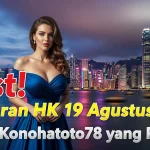 Ssst! Keluaran HK 19 Agustus 2025 Cuma Konohatoto78 yang Punya! - angkagaib.com