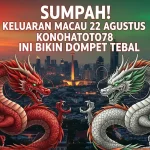 Sumpah! Keluaran Macau 22 Agustus Konohatoto78 Ini Bikin Dompet Tebal - keluarantoto78.com