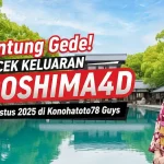 Untung Gede! Cek Keluaran Hiroshima4D 16 Agustus 2025 di Konohatoto78 Guys - angkagaib.com