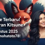 Update Terbaru! Keluaran Kitsune 13 Agustus 2025 dari Konohatoto78! - angkagaib.com