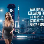 Waktunya Cek Keluaran Fushigi 28 Agustus 2025 Konohatoto78 Punya Nomor Jitu! - keluarantoto78.com