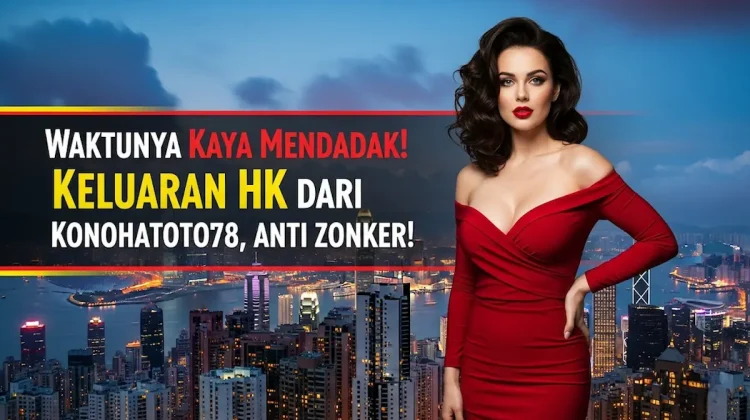 Waktunya Kaya Mendadak! Keluaran HK 13 Agustus 2025 dari Konohatoto78, Anti Zonker! - angkagaib.com