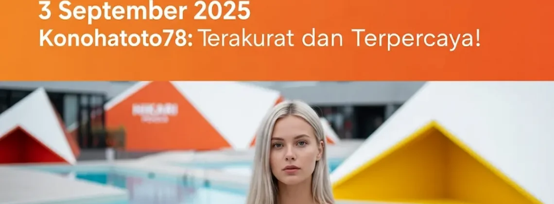 Keluaran Hikari 3 September 2025 Konohatoto78 Akurat dan Terpercaya! - keluarantoto78.com