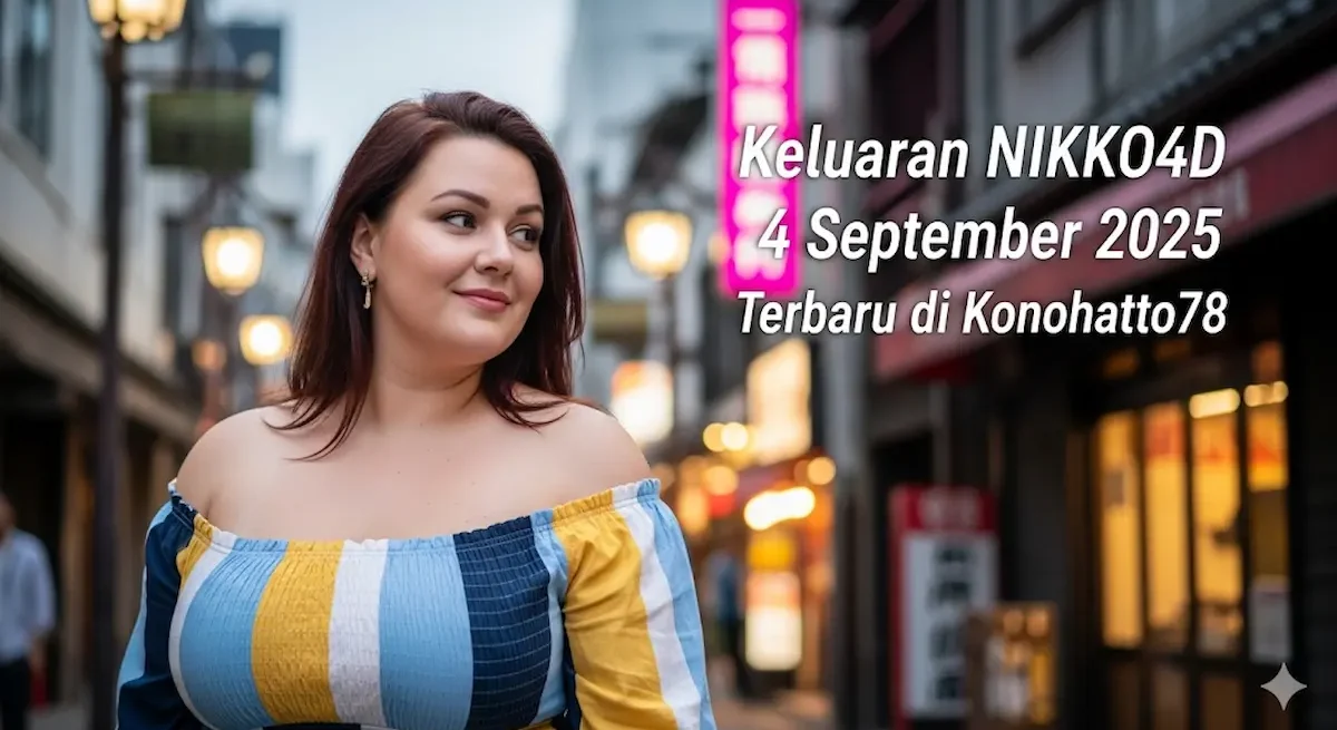 Keluaran NIKKO4D 4 September 2025 Terbaru di Konohatoto78 - keluarantoto78.com